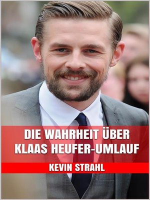 cover image of Die Wahrheit über Klaas Heufer-Umlauf